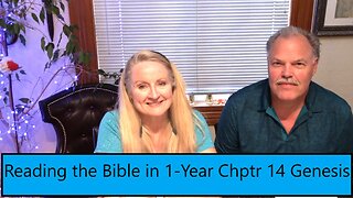 Reading the Bible in 1 Year - Genesis Chapter 14