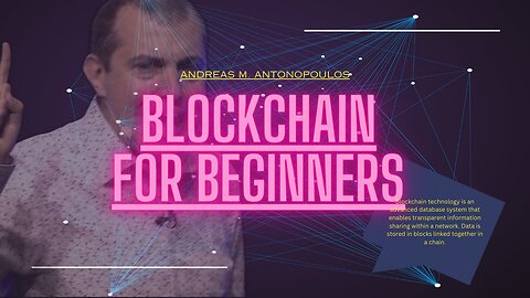 Andreas M. Antonopoulos- Blockchain for Beginners