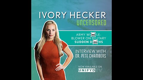 Ivory Hecker Uncensored Interview with Pete Chambers - Trailer