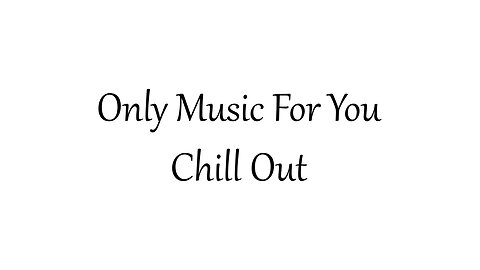 Chill Out