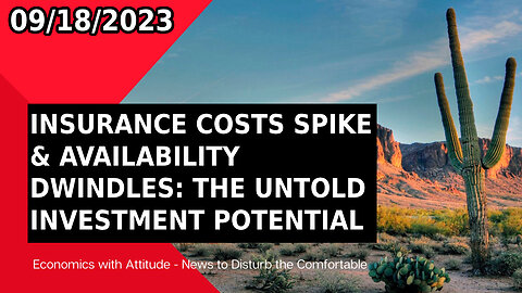 💰INSURANCE COSTS SPIKE & AVAILABILITY DWINDLES: THE UNTOLD INVESTMENT POTENTIAL REVEALED! 💰