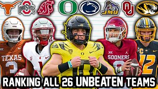 Ranking Every Undefeated Team Left in College Football (1-26)