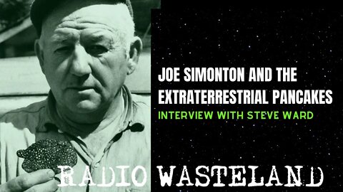 Joe Simonton and The Extraterrestrial Pancakes | High Strangeness Factor