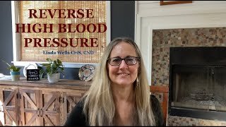 REVERSE HIGH BLOOD PRESSURE ......naturally