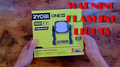 Ryobi One+ 18v Hybrid LED Worklight unboxing (Warning: FLASHING LIGHTS)