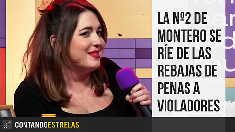 La nº2 de Irene Montero se ríe de las rebajas de penas a violadores