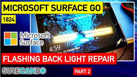 Microsoft Surface Go Model 1824 Backlight Flashes Black Screen Works External Monitor Part 2