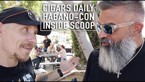Cigars Daily's HabanoCon | Your Inside Scoop