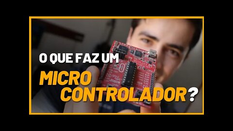 O que faz um microcontrolador?