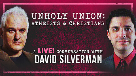 Unholy Union: Atheists & Christians | Peter Boghossian & David Silverman
