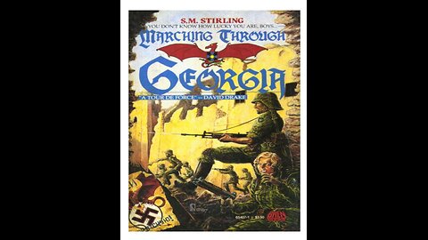 Marching Through Georgia. By S M Stirling. A Puke (TM) Audiobook