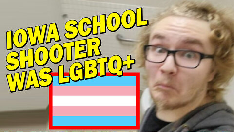 The Iowa School Shooter Was LGBTQ+