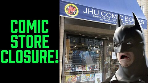 DENIAL! Historic Comic Store SHUTS DOWN!