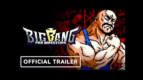 Big Bang Pro Wrestling - Official Nintendo Switch Launch Trailer