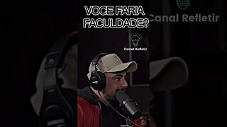 Você Faria Faculdade? I FELIPE TITTO