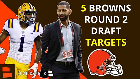 5 Cleveland Browns Draft Targets To Watch For