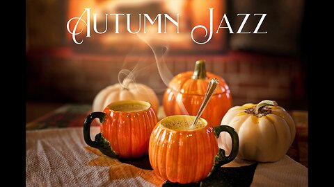 Autumn Jazz, Coffee shop jazz, Jazz Music, Autumn Ambience #autumnmusic #coffeeshopjazz