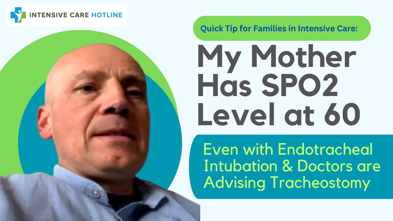 My Mother Has SPO2 Levels at 60 Even with Endotracheal Intubation ...