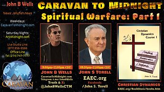 Spiritual Warfare: Part I - John B Wells LIVE