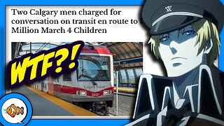 Canadian Men CHARGED for Simply Talking on Train?!