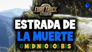 Euro Truck Simulator 2 - Estrada de la muerte