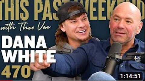 Dana White | This Past Weekend w/ Theo Von #470