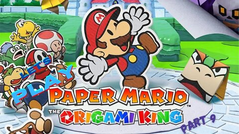 Let's Play - Paper Mario: The Origami King Part 9 | She Tried to Jump Mario's Bones