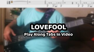 The Cardigans - Lovefool - Bass Cover & Tabs