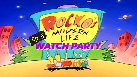 Rocko's Modern Life S1E5 | Watch Party