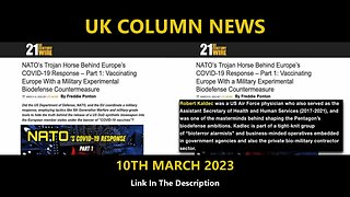 UK COLUMN NEWS - 10TH MARCH 2023