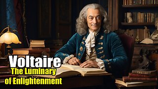 Voltaire: The Luminary of Enlightenment (1694 - 1778)