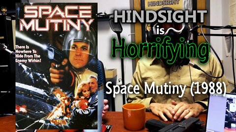We watch an MST3K classic: Space Mutiny (1988) - Review & Chat