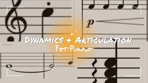 Dynamics And Articulation Symbols And Meaning For Piano