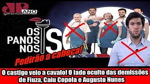 O castigo veio a cavalo! O lado oculto das demissões de Fiuza, Caiu Copola e Augusto Nunes