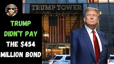 Trump's Outrageous $454 Million Bond Reduced By Appeals Court In NY