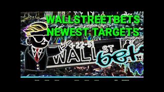 WALLSTREETBETS LATEST TARGETS UPDATE