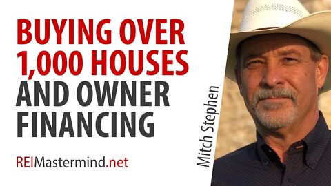 Buying Over 1,000 Houses and Owner Financing with Mitch Stephen