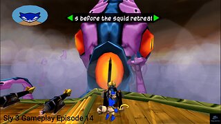 Sly 3 Gameplay Episode 14