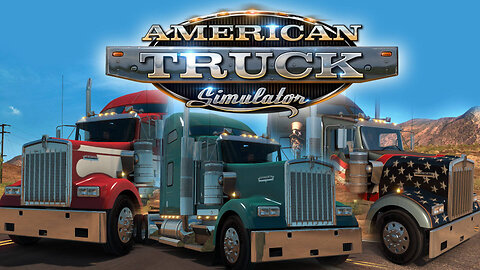 "REPLAY" Learning to Drive in "American Truck Simulator" Come Chat, Hang Out & Have some Fun