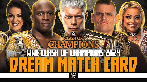WWE Clash of Champions 2024 - Dream Match Card
