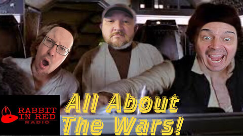 Where Did It Go Wrong? Emperor Kennedy Destroys Star Wars?! A Rabbit In Red Radio Special