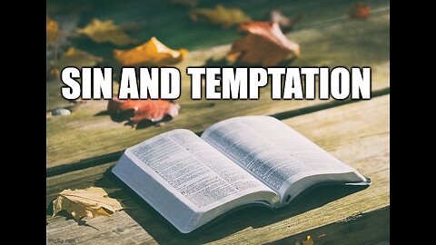 Sin and Temptation