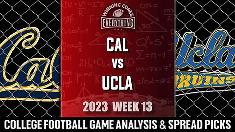Cal vs UCLA Picks & Prediction Against the Spread 2023 College Football Analysis