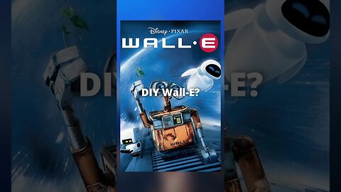 DIY WALL-E