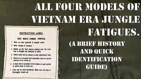 Jungle Fatigues- All 4 Models Used in Vietnam- Brief History and Identification Guide. Originals!