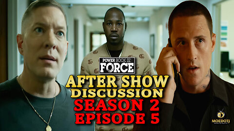 POWER BOOK IV: FORCE SEASON 2 EPISODE 5 | AFTER SHOW Crown Vic