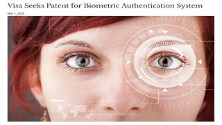 Why Is VISA Looking to Patent Biometric Authentication?