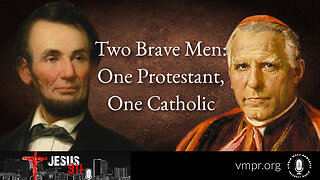 12 Jan 23, Jesus 911: Two Brave Men: One Protestant, One Catholic