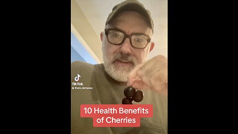 10 Health Benefits of Cherries