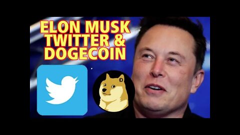 Elon Musk, Twitter & Dogecoin: A Prediction!